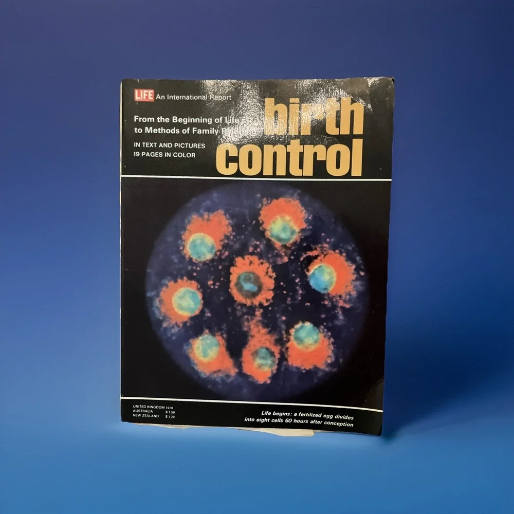 Life an International report: Birth Control‎ 1967 PB